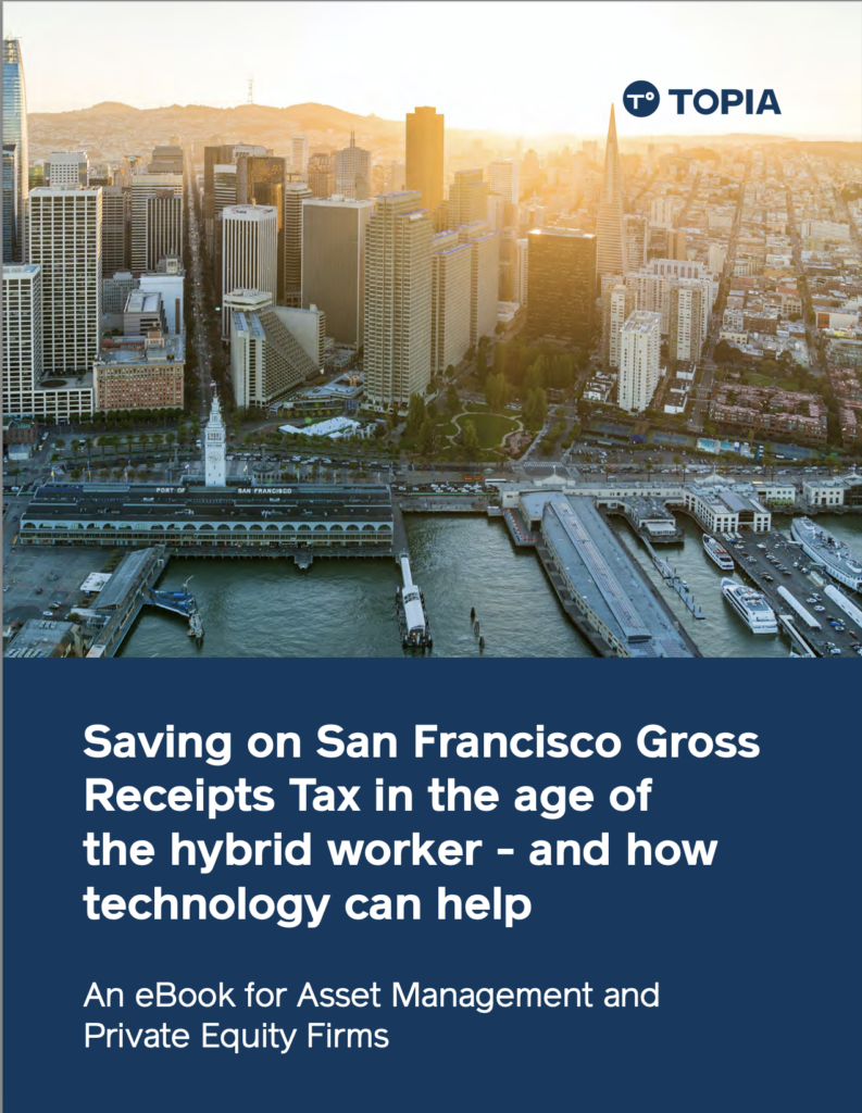 Topia Resources Optimizing San Francisco Gross Receipts Tax eBook